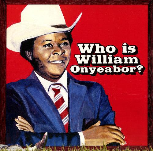 William Onyeabor- World Psychedelic Classics 5: Who Is William Onyeabor